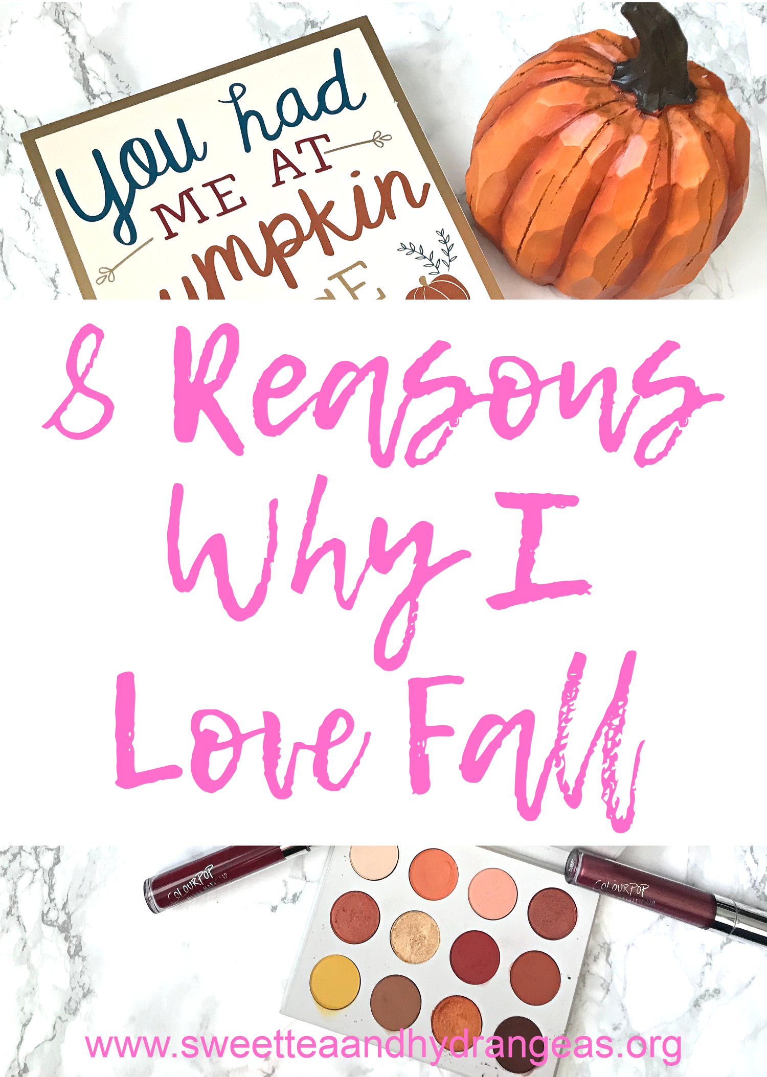 STH 8 Reasons Why I Love Fall