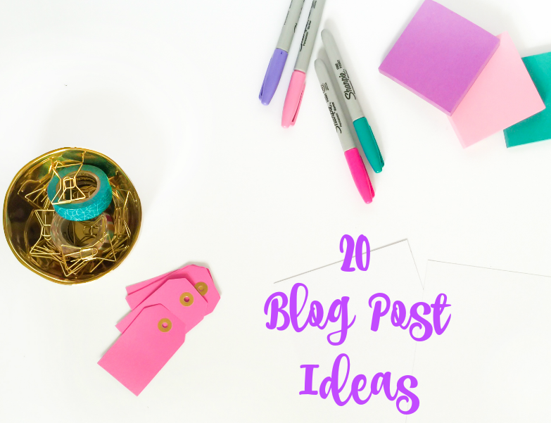 20 Blog Post Ideas