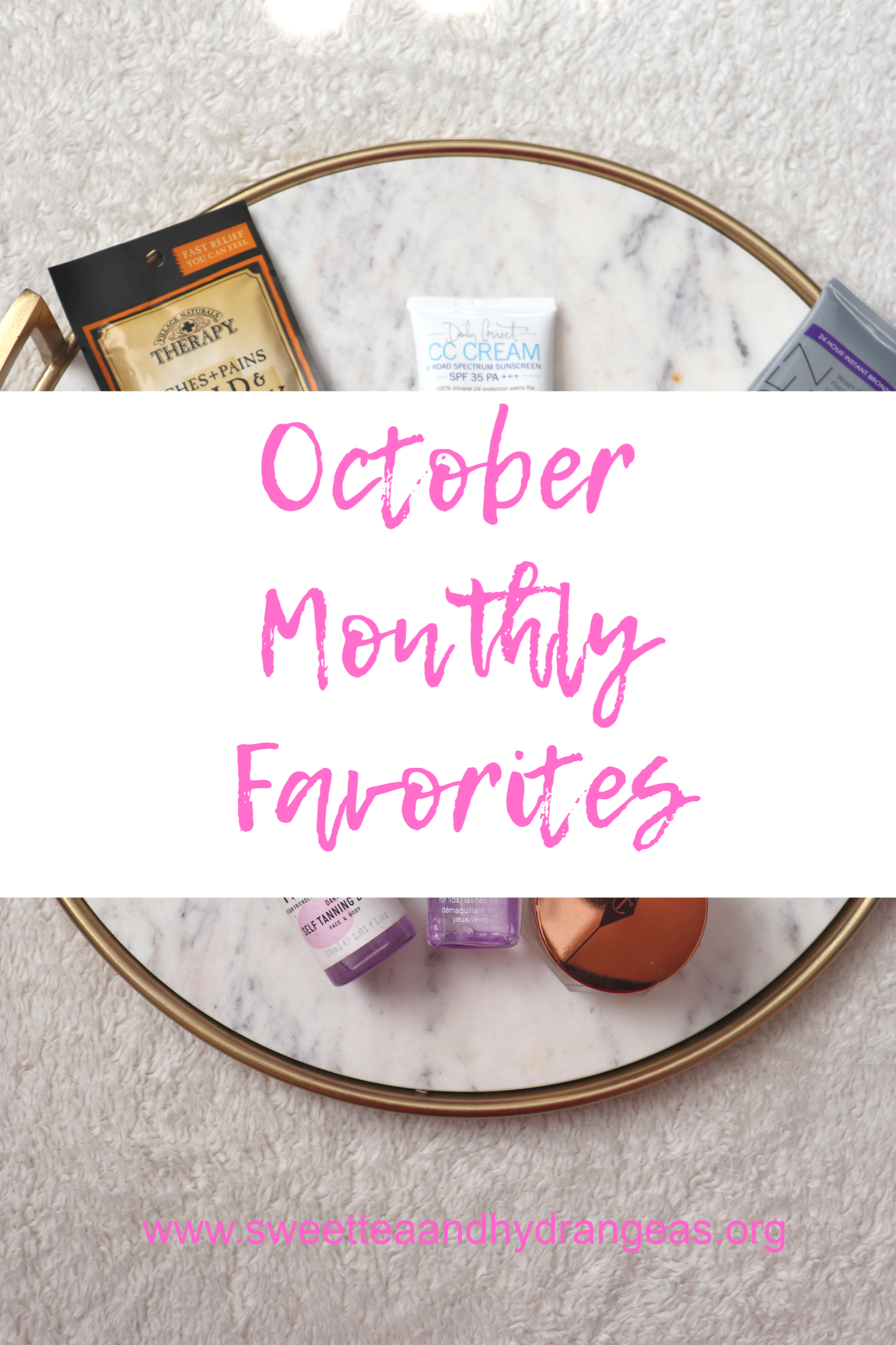 Sweet Tea & Hydrangeas October 2019 Monthly Favorites 